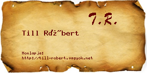 Till Róbert névjegykártya